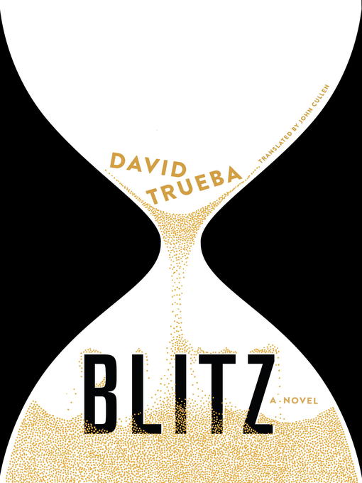 Title details for Blitz by David Trueba - Available